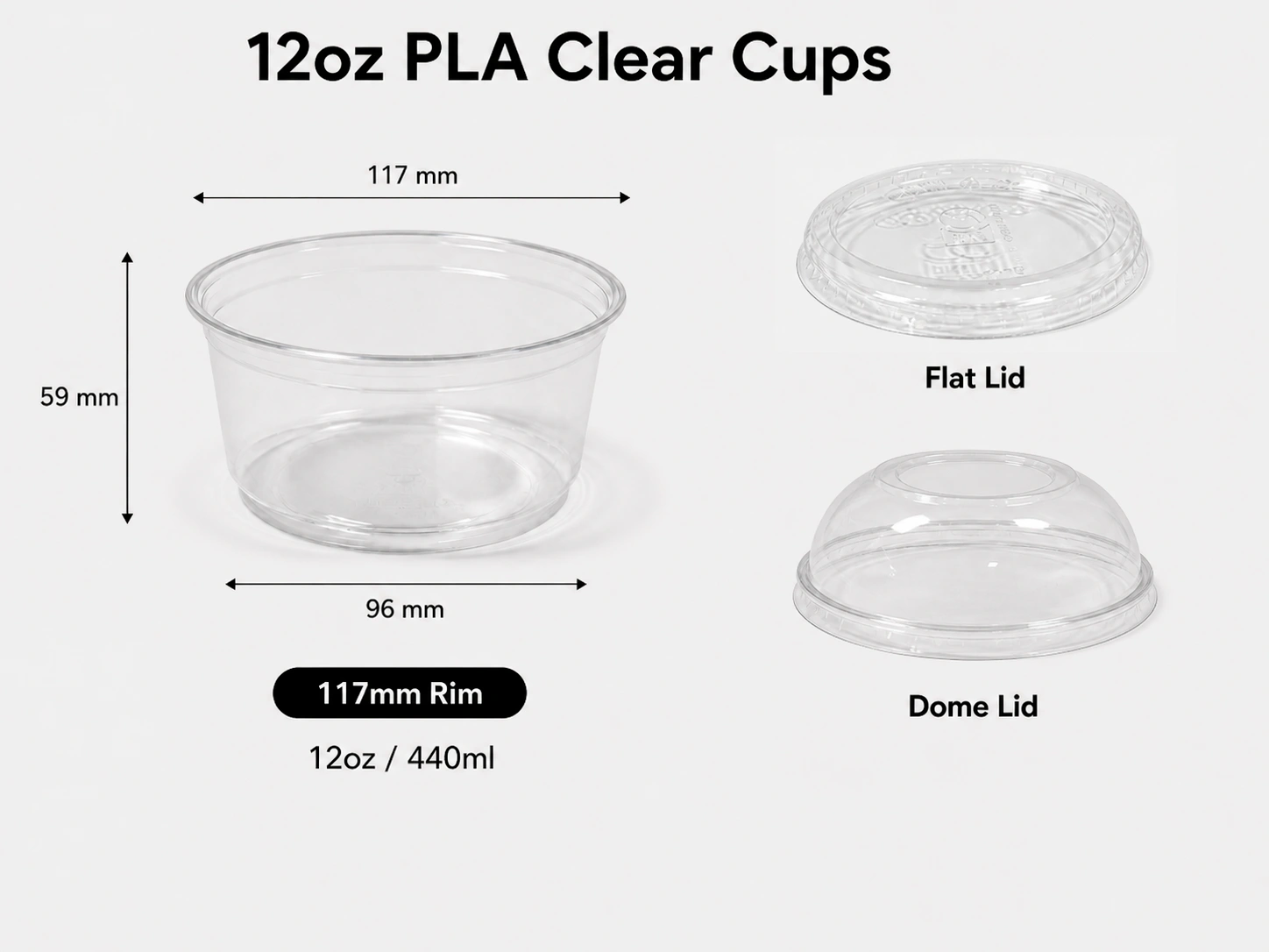 12oz 440ml PLA compostable clear dessert cup with 117mm rim and matching flat and dome lids