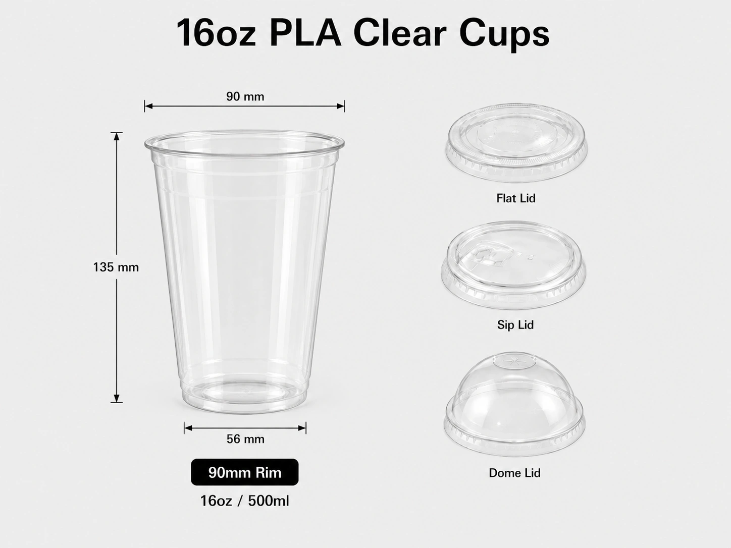 16oz 500ml PLA biodegradable clear cold cup with 90mm rim and matching flat sip and dome lids