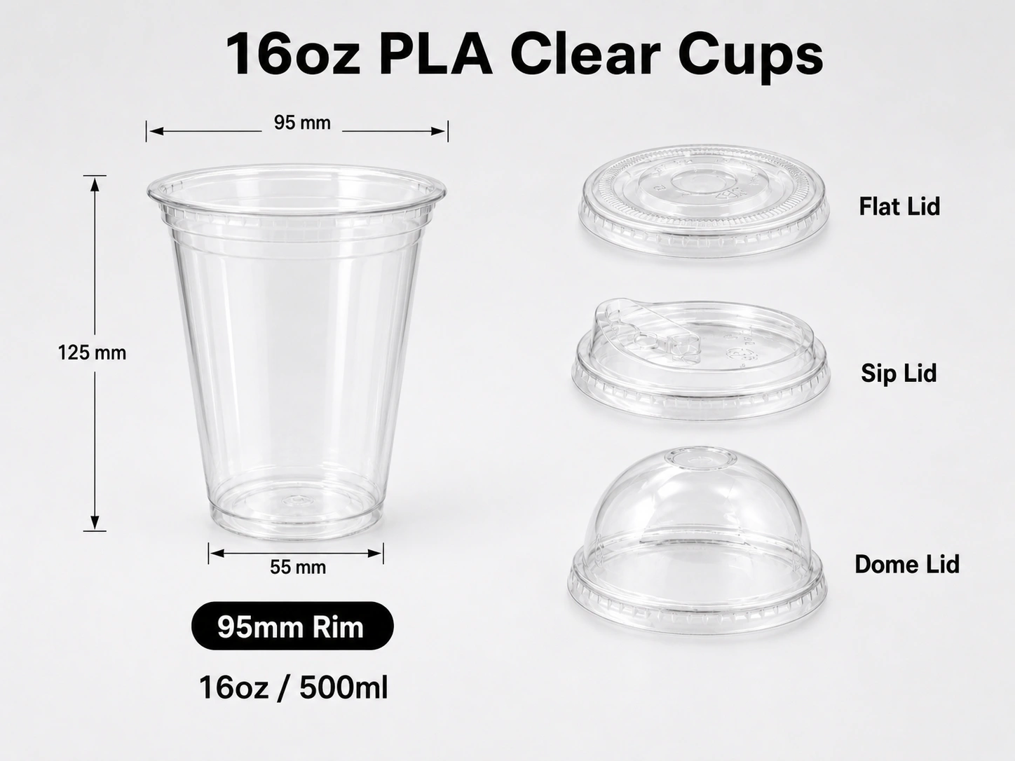 16oz 500ml PLA biodegradable clear cold cup with 95mm rim and matching flat sip and dome lids