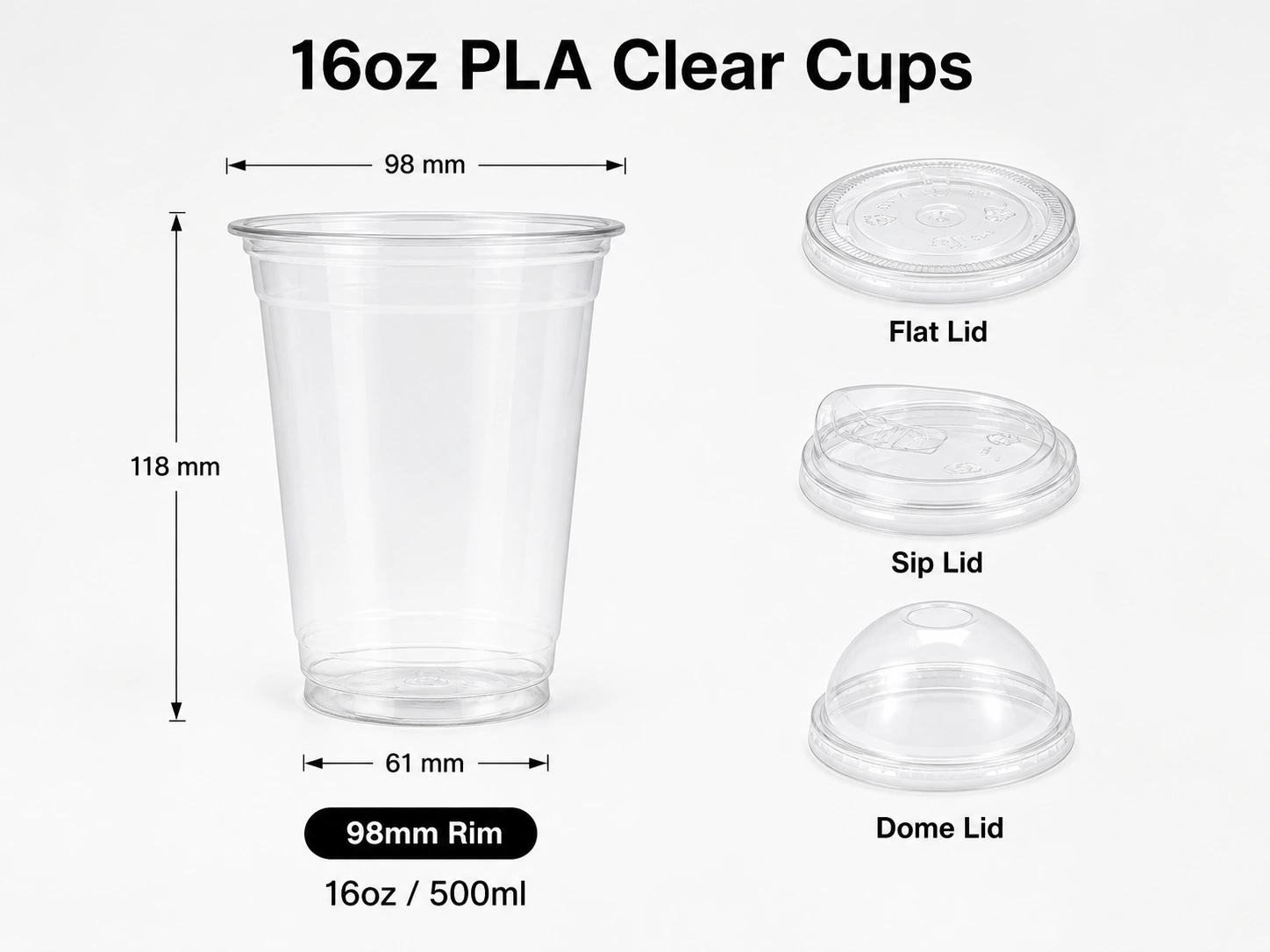 16oz 500ml PLA biodegradable clear cold cup with 98mm rim and matching flat sip and dome lids