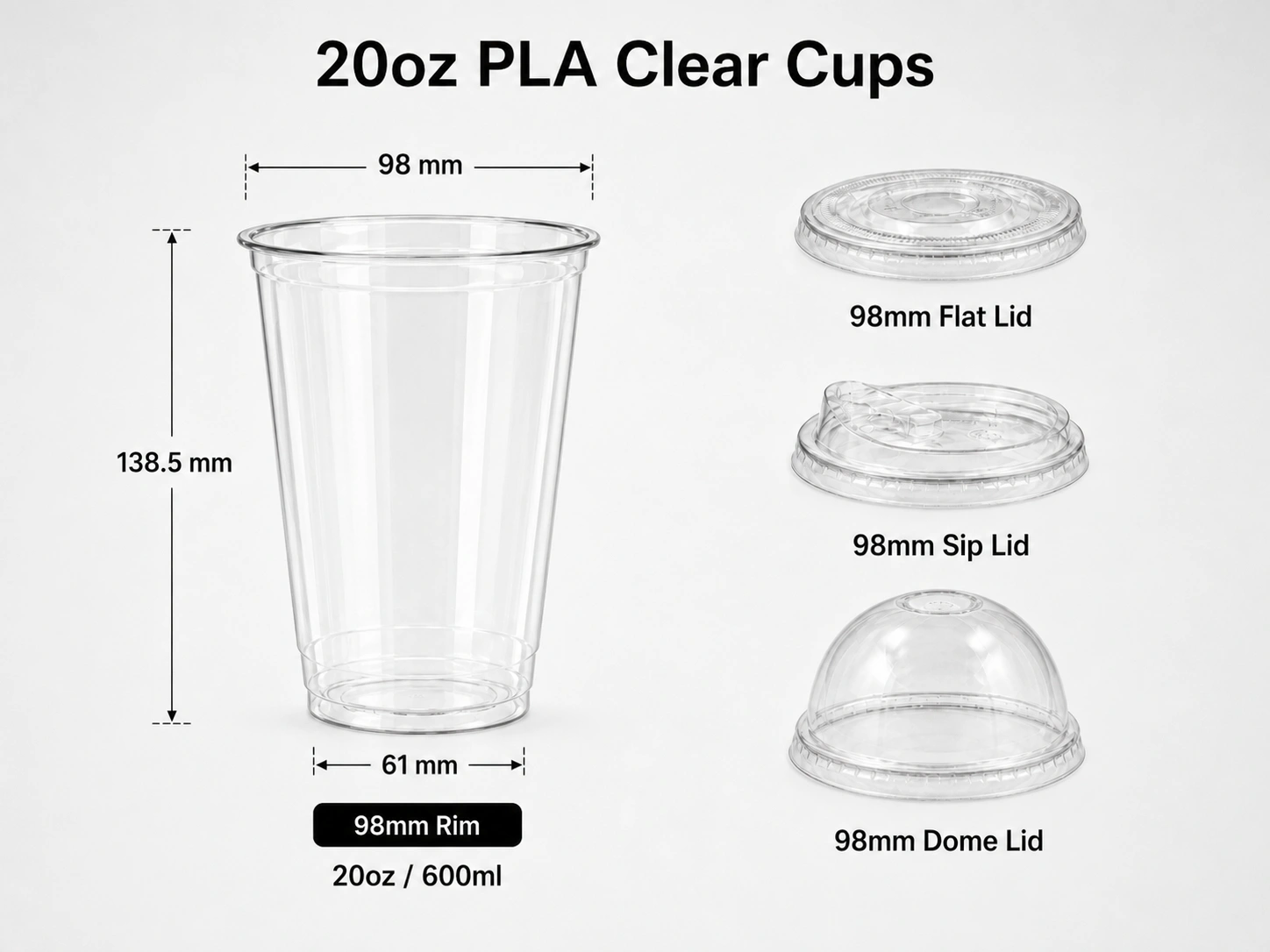20oz PLA clear transparent cup with 98mm rim and matching flat sip and dome lids