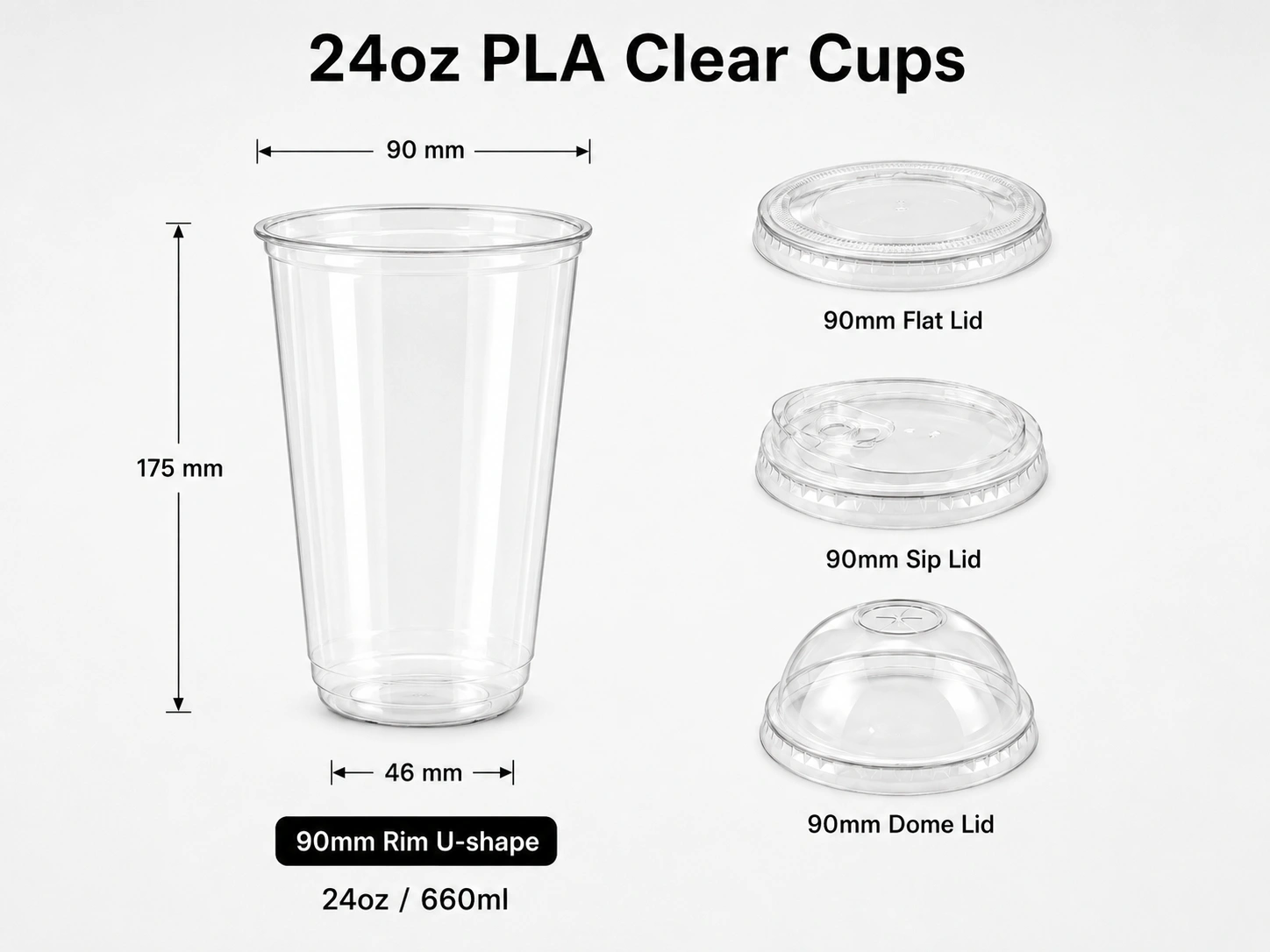 24oz 660ml PLA clear compostable cold cup with 90mm U-shape rim