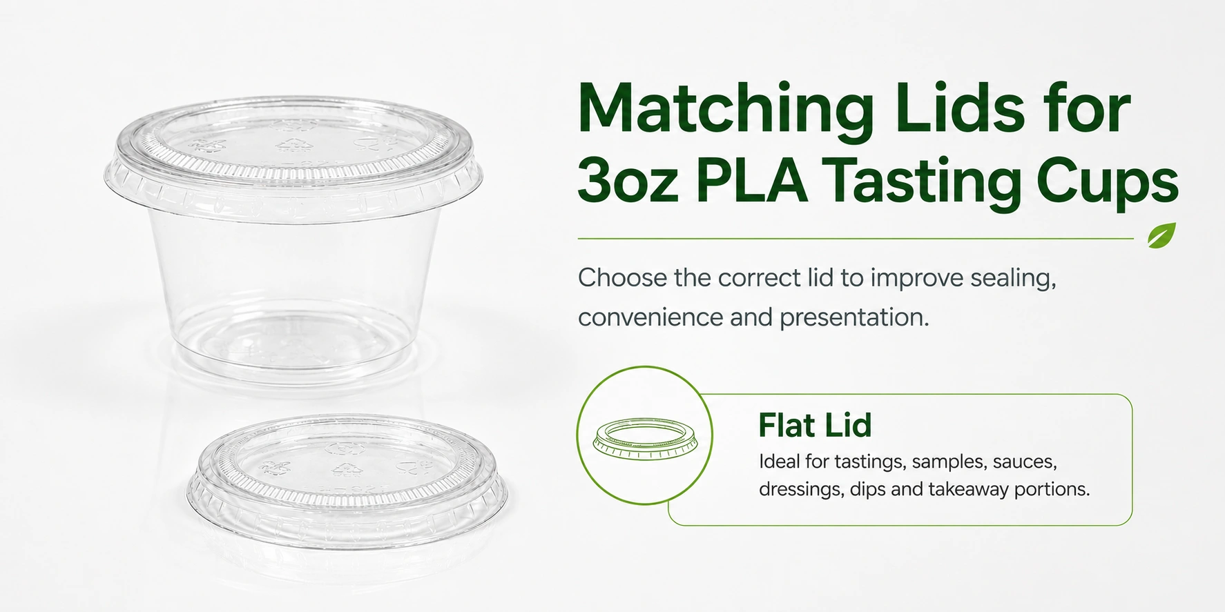 Matching 62mm flat lid option for 3oz biodegradable PLA tasting cups